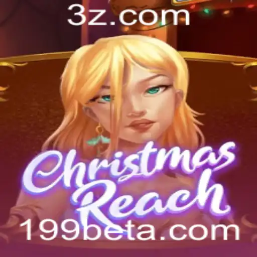 Descubra o Mundo de ChristmasReach: Um Jogo para Celebrar e Ganhar com 199bet Win