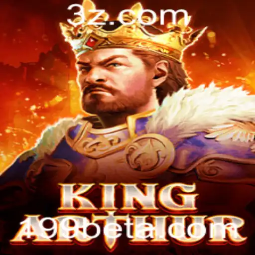 Descubra o Mundo de KingArthur: Jogo Estratégico e Empolgante com 199bet Win