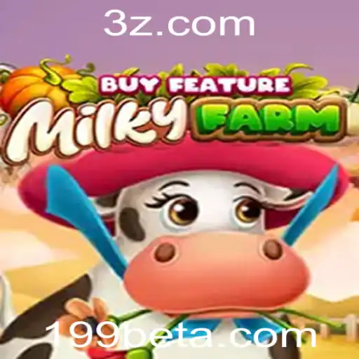 Descubra os Segredos do MilkyFarmBuyFeature: O Jogo de Sucesso da 199bet